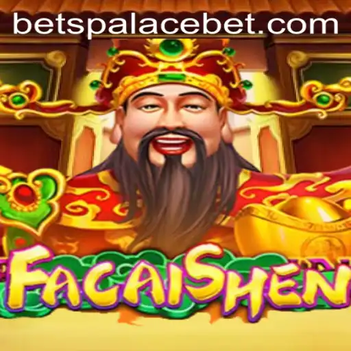 Discover the Excitement of FaCaiShen at Betspalace