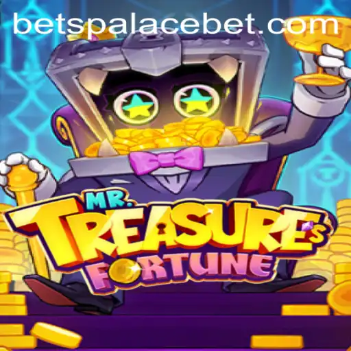 Unlock the Mysteries of MrTreasuresFortune at Betspalace